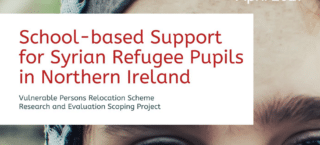 Report: School-based Support for Syrian Refugee Pupils in Northern Ireland