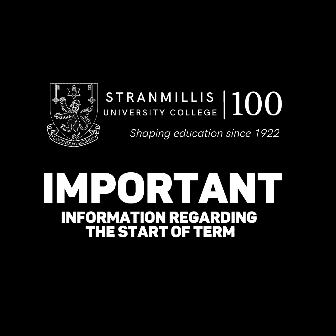Important information regarding the start of term
