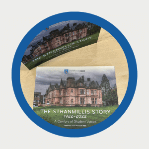 Stranmillis Story 1922-2022